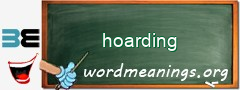 WordMeaning blackboard for hoarding